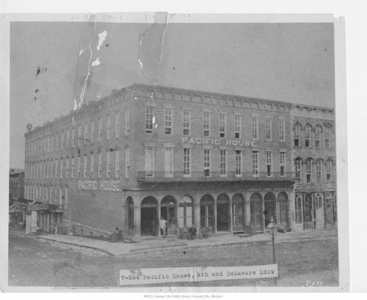 Pacific House Hotel Kansas City MO